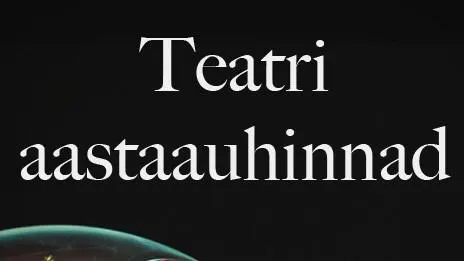 Teatri aastaauhinnad 2022